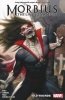 MORBIUS VOL 01 OLD WOUNDS TP [9781302920999]